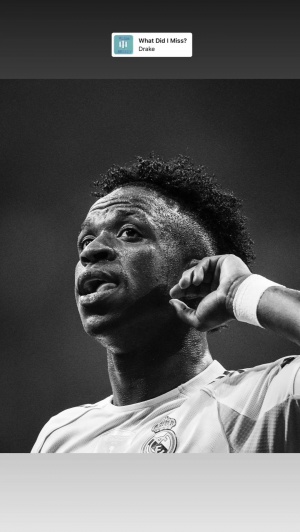 PP电子官网-回应被种族歧视？维尼修斯晒照配德雷克歌：我才不管你XX爱不爱我